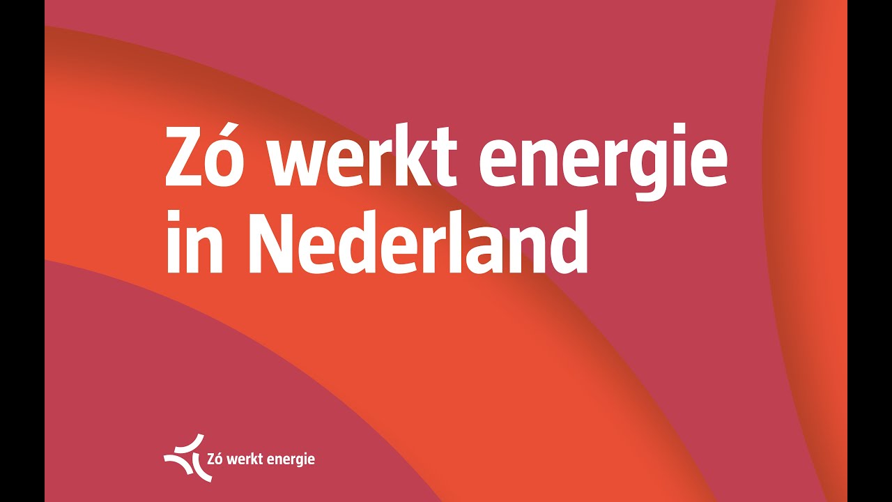 Missie Zó werkt energie in Nederland